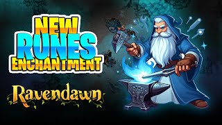 NEW ENCHANTMENT RUNES RAVENDAWN 🔨💎 LAS NUEVAS RUNAS DE GILEAD ISLAND 😱 [upl. by Kane44]