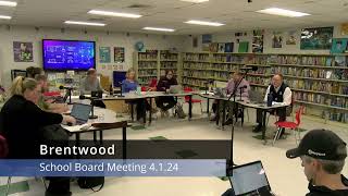 Brentwood School Board Meeting 4124 [upl. by Analra323]