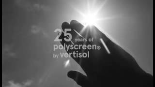 Polyscreen by Vertisol 25 years [upl. by Jodoin]