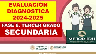 Fase 6  Evaluación diagnóstica Tercer grado SECUNDARIA 20242025 MEJOREDU [upl. by Assira]