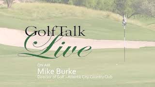 Mike Burke  Director of Golf Atlantic City Country Club [upl. by Littlejohn331]