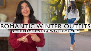 Romantic Winter Outfits amp Tips to ALWAYS look CHIC [upl. by Carmencita474]