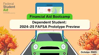 October 2023  Financial Aid Bootcamp Dependent Student 202425 Prototype Preview [upl. by Tremml]