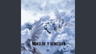 Humilde y Sencillo [upl. by Janetta]