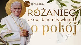 Różaniec Teobańkologia ze św Janem Pawłem II o pokój 1406 Wtorek [upl. by Nhar]