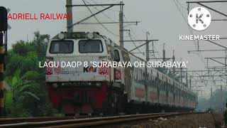 SURABAYA OH SURABAYALAGU KEDATANGAN STSURABAYA DAOP 8 [upl. by Ardeahp]