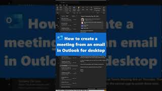 📧 How to create a meeting from an email in Outlook for desktop shorts [upl. by Zuckerman7]