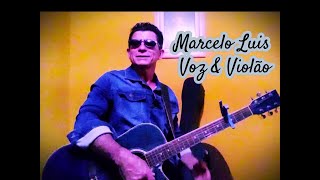 Marcelo Luis canta  Pronto Falei de Eduardo Costa🎸🎵🎵🎵🎧 [upl. by Ramyar]