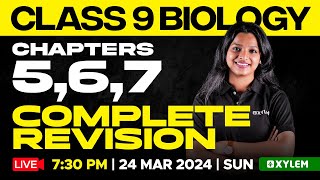 Class 9 Biology  Chapters 5 6 7  Complete Revision  Xylem Class 9 [upl. by Htebazileyram657]