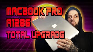 MacBook Pro A1286 Total Upgrade [upl. by Yrkcaz]