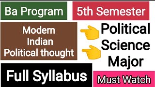 Modern Indian Political Thought  Pol Major  Full Syllabus  Du  5th Semester [upl. by Philcox]