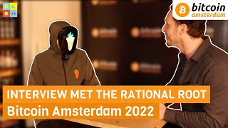 Bitcoin is de oplossing voor inflatie  Rational Root  Bitcoin Amsterdam 2022 [upl. by Rachael]