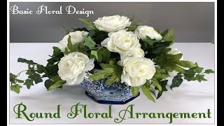 Tricias Creations Basic Floral Design Part 1 Round Floral Arrangement [upl. by Jim]