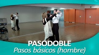 PASODOBLE 6 Pasos básicos hombre [upl. by Darrej]