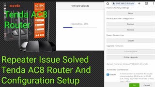 Tenda AC8 Repeater Issue ResolvedHow To resolved repeater Issue AC8 tenda And configuration [upl. by Garretson]