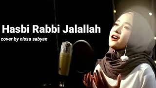 Hasbi Rabbi jalallah cover by Nissa sabyan Arab amp Indonesia menyentuh hati [upl. by Ttegdirb131]