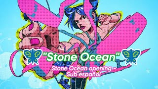 Stone Ocean opening full sub español  Ichigo amp The Akeshibo Rockets [upl. by Anaizit]