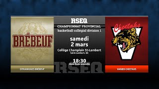 RSEQ D1 Basketball Masculin 🏀 SF Brébeuf v Vanier 20240302 [upl. by Leyes749]