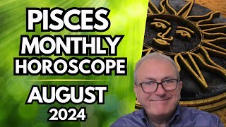 Pisces Horoscope August 2024  A Big Resest Beckons [upl. by Fast559]