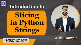 Lec18 Slicing in Python Strings with Examples  Python 🐍 for Beginners [upl. by Notnats4]