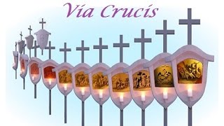 Via Crucis [upl. by Meldon]