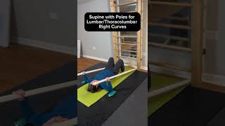 Lumbar right scoliosis Supine with poles schroth based exercise [upl. by Cindelyn]