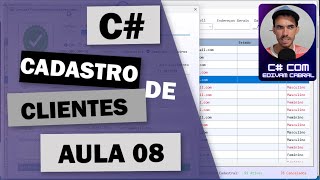 Curso de C CSharp Cadastro de Clientes  Aula 08 Visual Studio Microsoft CSharp visualstudio2019 [upl. by Divadnhoj943]