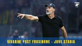 SERIE B 2425  MISTER VIVARINI POST FROSINONE  JUVE STABIA [upl. by Karl]