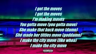 Big Sean  Moves LYRICS [upl. by Hannan602]