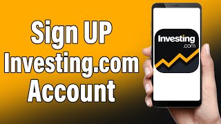 Create A Investingcom Account  Investingcom App Account Registration Help  Investingcom Sign Up [upl. by Ecnaret]