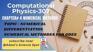 Chapter 4 Numerical MethodsTopic Numerical differentiation Subject Computational Physics [upl. by Ajup800]