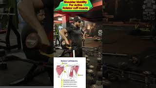 Rotator cuff muscles mobility and Conditioningmotivation strengthgymsports conditioningfitness [upl. by Alberto]