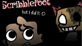 Sneak peek for a retake on scribblefoot made by KoolMeeseeks657 [upl. by Yelssew]