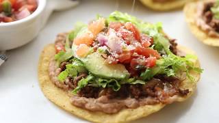 How to Make Tostadas [upl. by Stratton]