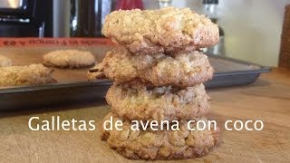 Galletas de avena y coco  Receta facil [upl. by Ayanet470]