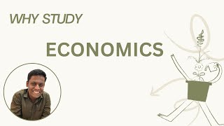 Economics kyu padhe  why study economics  ECONOMICS MADE EASY [upl. by Boatwright]