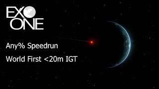 Exo One Speedrun  Any  18m23s IGT  23m39s RTA [upl. by Latsirk]