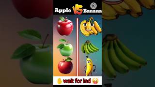 green Banana vs red apply  Kon hai best short ytshorts viral [upl. by Aitas]