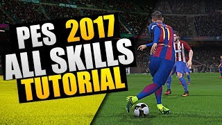 PES 2017 All Skills Tutorial PC 100 WORK [upl. by Ynes]