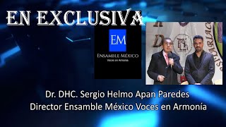 Entrevista a Sergio Apan Paredes Presidente Ensamble México Voces en Armonía en Casa Cultura Tlalpan [upl. by Secnarf311]