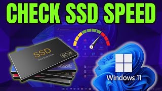 How to Check SSD Read and Write Speeds on Windows 1011 [upl. by Godwin]