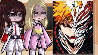 Jigokuraku React To Ichigo Kurosaki  Bleach  Gacha Club [upl. by Nahsin669]