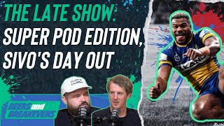 The Late Show NRL Supercoach super POD edition Sivos day out [upl. by Niowtna385]