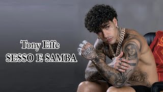 Tony Effe – SESSO E SAMBA Ft Gaia Testo\ Lyrics [upl. by Imis]