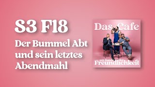 S3 F18 Der Bummel Abt und sein letztes Abendmahl [upl. by Maggs602]