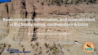 Basin evolution deformation and mineralization in Big Sandy Valley northwestern Arizona [upl. by Byrann122]