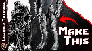 Making the Berserk Leg Armor with Leather [upl. by Arissa]