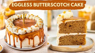 Eggless Butterscotch Cake Bakery Style  Soft Caramel Cake Recipe Homemade Butterscotch Sauce [upl. by Claudius157]