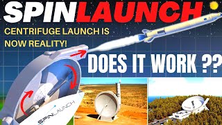 SPINLAUNCH A New Crazy Method To Launch Satellites Into Space Does it Really Work [upl. by Adniral175]