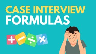 10 Case Interview Formulas You Should Definitely Know [upl. by Joana]